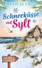 [Meerverliebt 01] • Schneeküsse auf Sylt